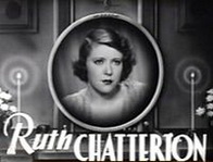 Рут Чаттертон біографія, фото, розповіді - американська кіно-і театральна актриса, популярна на початку 30-х років